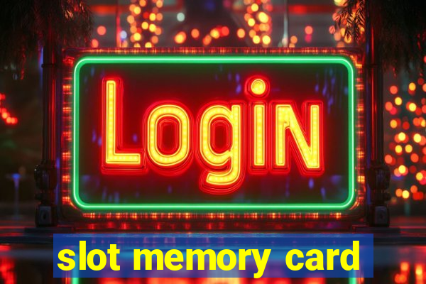 slot memory card