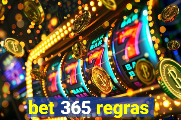 bet 365 regras