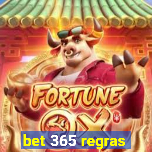 bet 365 regras