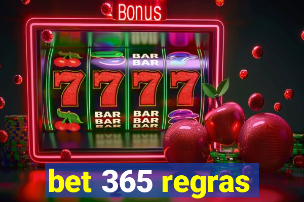 bet 365 regras