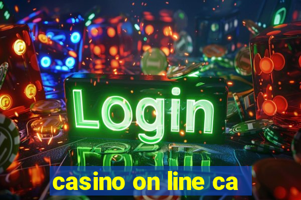 casino on line ca