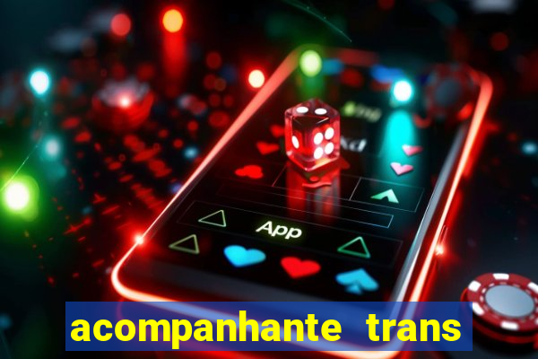 acompanhante trans santos sp