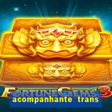 acompanhante trans santos sp