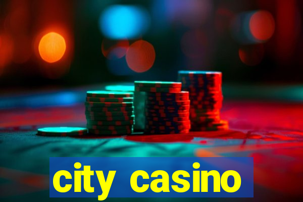 city casino