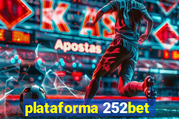 plataforma 252bet