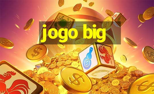 jogo big