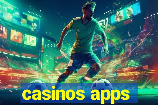 casinos apps