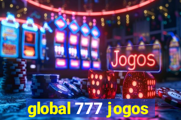 global 777 jogos