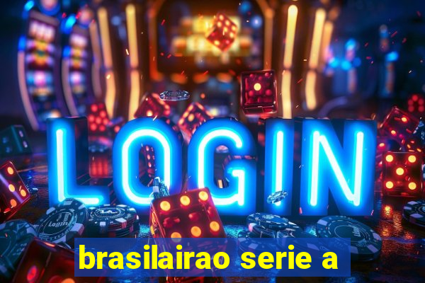 brasilairao serie a