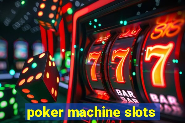 poker machine slots