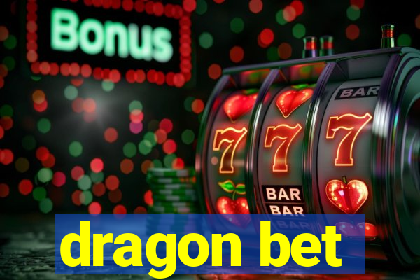 dragon bet