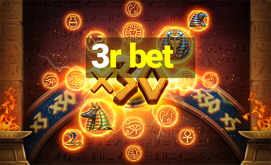 3r bet