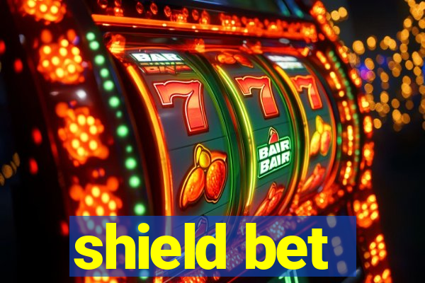 shield bet