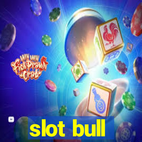 slot bull