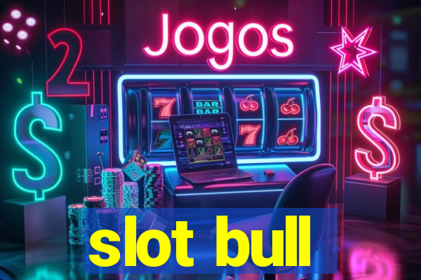 slot bull