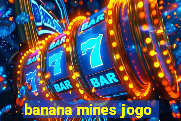 banana mines jogo