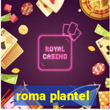 roma plantel