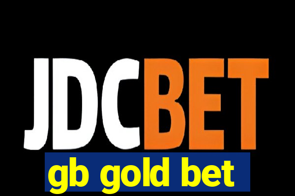 gb gold bet