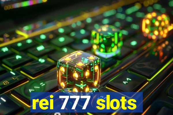 rei 777 slots