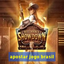 apostar jogo brasil