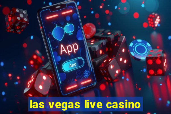 las vegas live casino