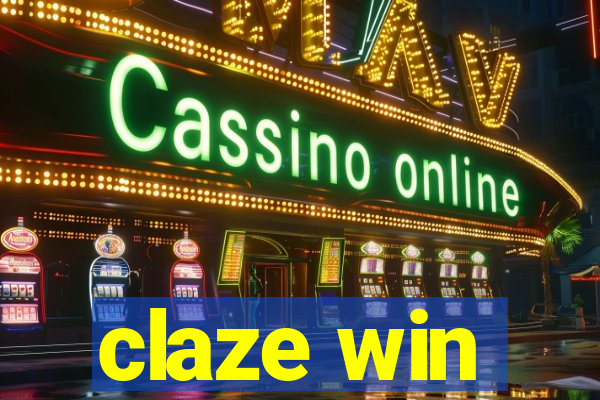 claze win