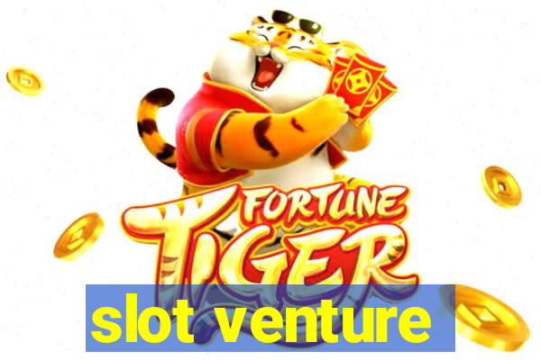 slot venture