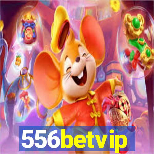 556betvip