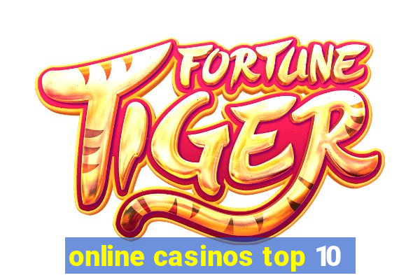 online casinos top 10