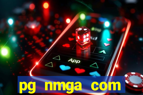 pg nmga com fortune tiger login download