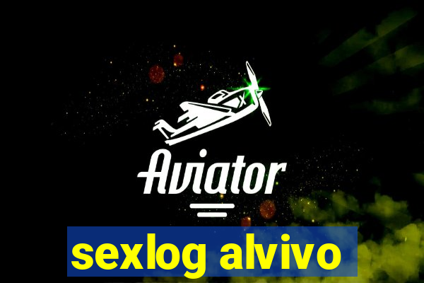 sexlog alvivo