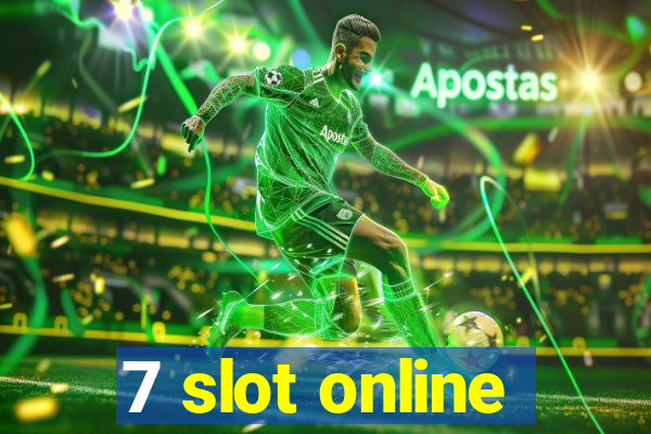 7 slot online