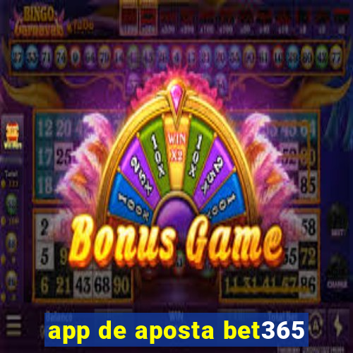 app de aposta bet365