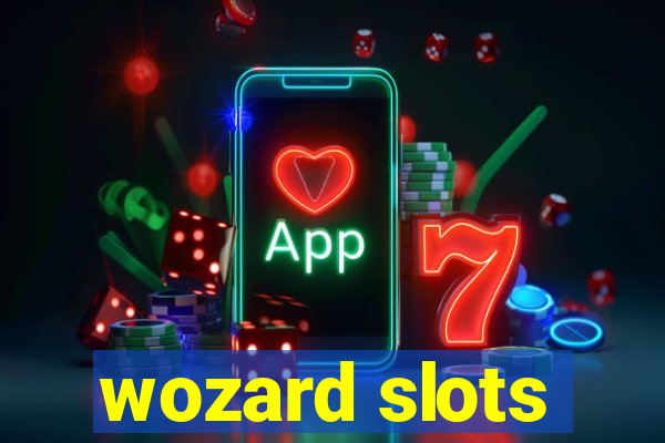 wozard slots