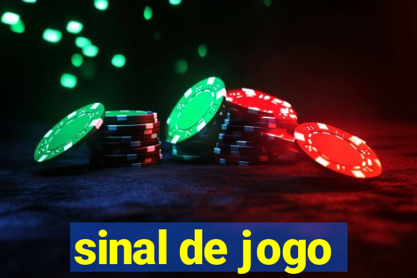 sinal de jogo