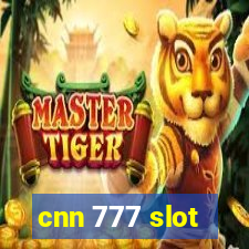 cnn 777 slot