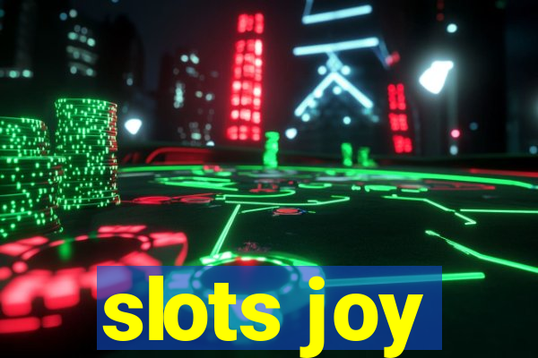 slots joy