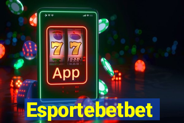 Esportebetbet