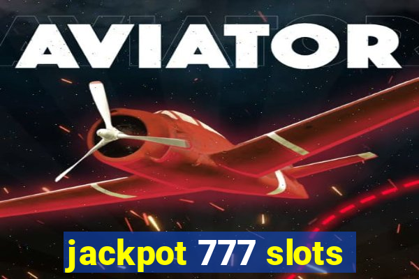 jackpot 777 slots