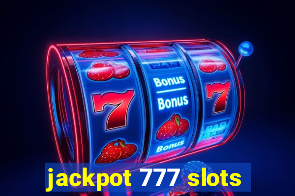 jackpot 777 slots