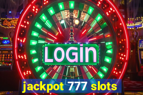 jackpot 777 slots