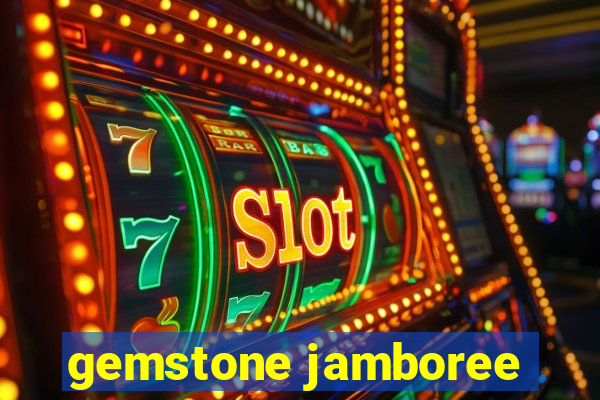 gemstone jamboree