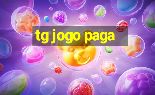 tg jogo paga