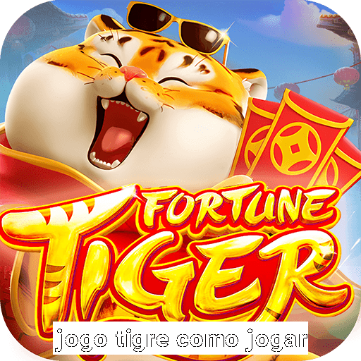 jogo tigre como jogar