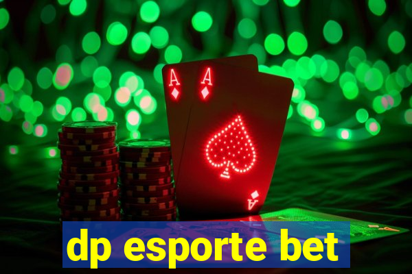 dp esporte bet