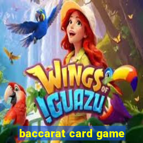 baccarat card game