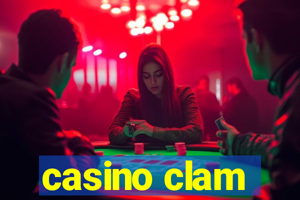 casino clam