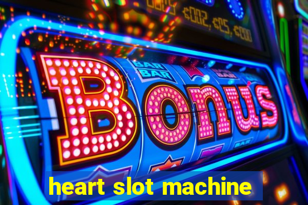 heart slot machine