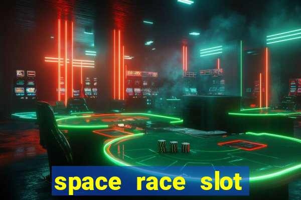 space race slot free play