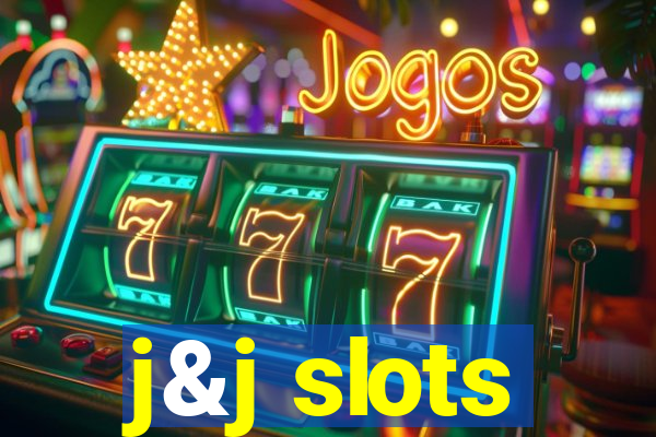 j&j slots